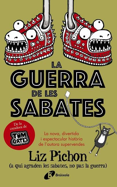 La guerra de les sabates | 9788499062693 | Liz Pichon