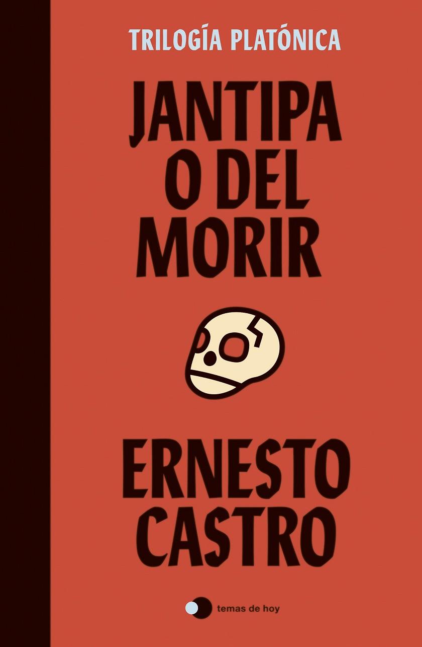 Jantipa o Del morir | 9788499989105 | Castro, Ernesto