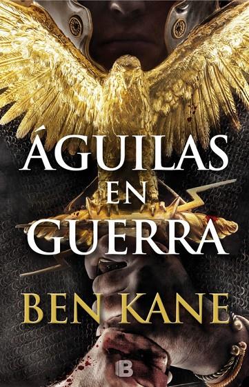 Águilas en guerra | 9788466658348 | Ben Kane