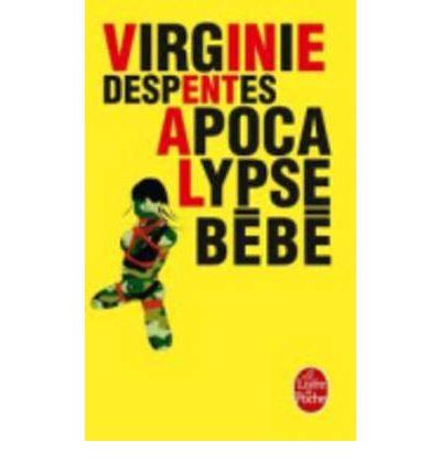 Apocalypse bébé | 9782253159711 | Despentes, Virginie