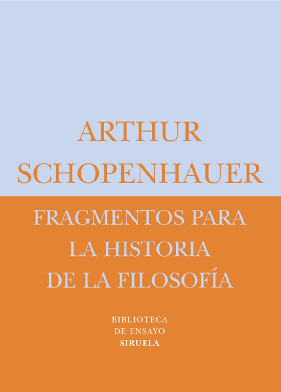 Fragmentos para la historia de la filosofía | 9788478448043 | Arthur Schopenhauer