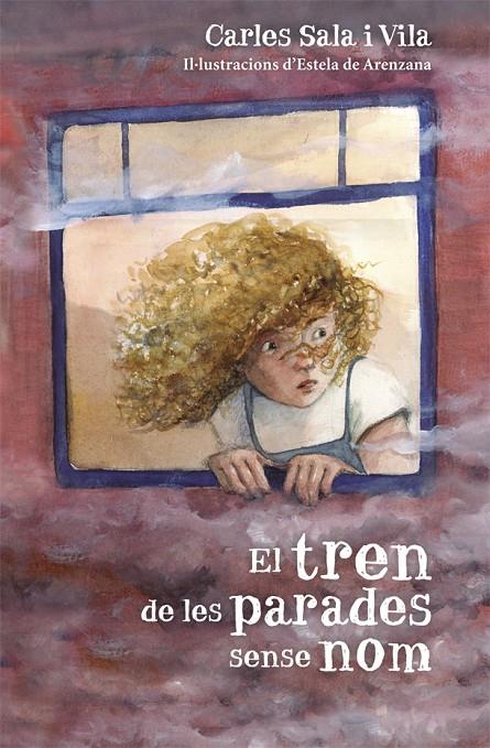 El tren de les parades sense nom | 9788424662431 | Carles Sala i Vila