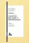 Azul... Cantos de vida y esperanza | 9788467039016 | Rubén Darío