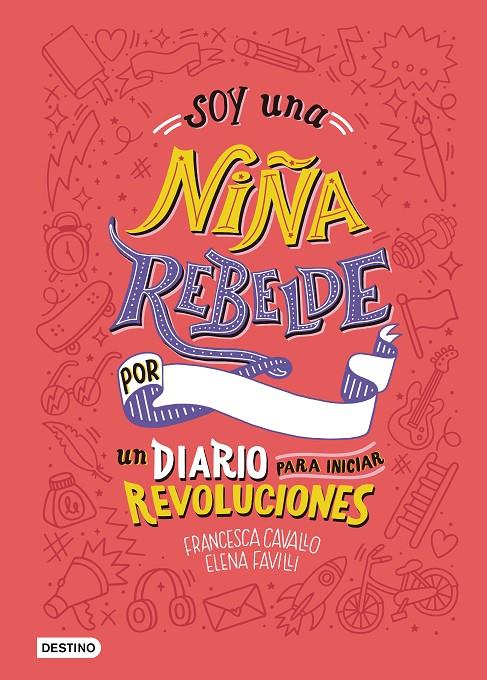 Soy una niña rebelde | 9788408205463 | Favilli, Elena / Cavallo, Francesca