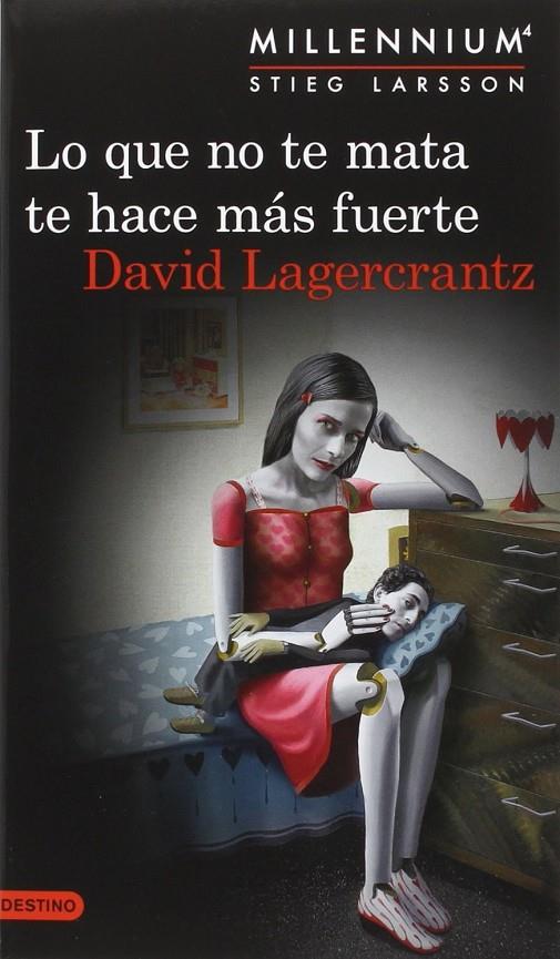 Lo que no te mata te hace más fuerte (pac) | 9788423350988 | David Lagercrantz