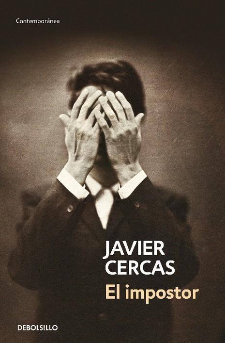 El impostor | 9788490627501 | Cercas, Javier