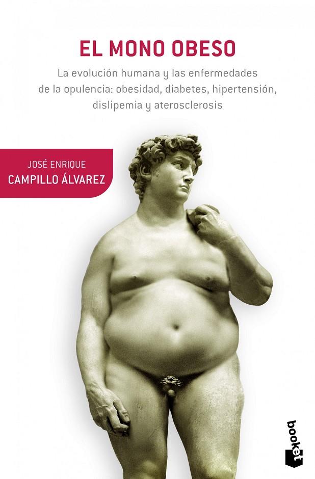 El mono obeso | 9788408055266 | Campillo Álvarez, José Enrique