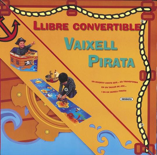 Llibre convertible vaixell pirata | 9788467748086 | Susaeta, Equip