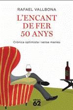 L encant de fer 50 anys | 9788429762266 | Rafael Vallbona