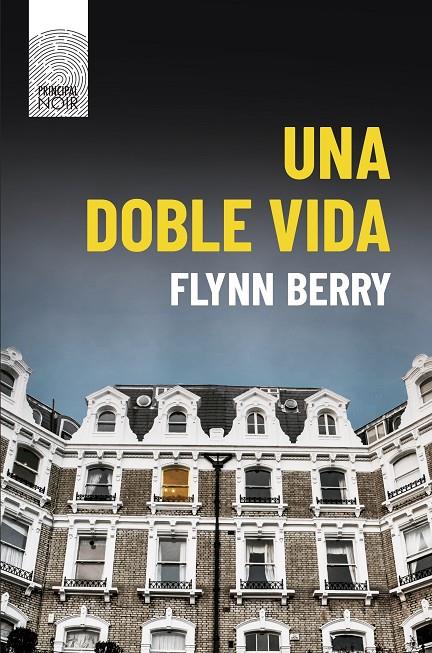 Una doble vida | 9788417333355 | Flynn Berry