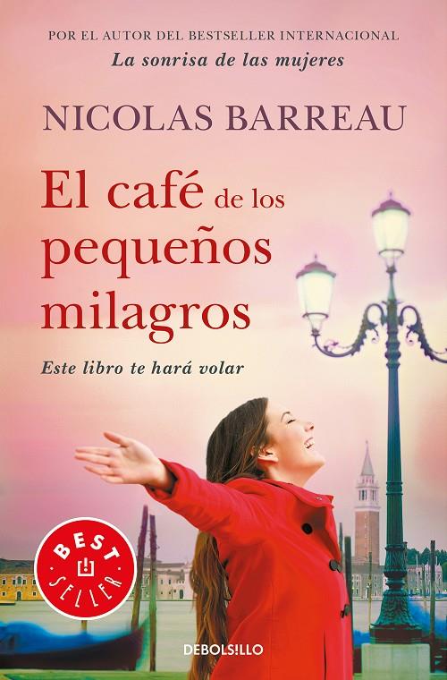 El café de los pequeños milagros B | 9788466345798 | Nicolas Barreau