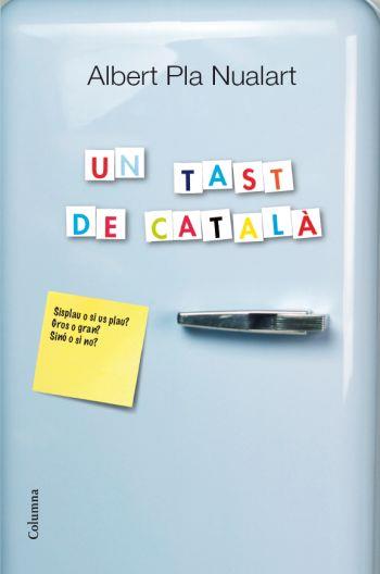 Un tast de català | 9788466414203 | Albert Pla Nualart