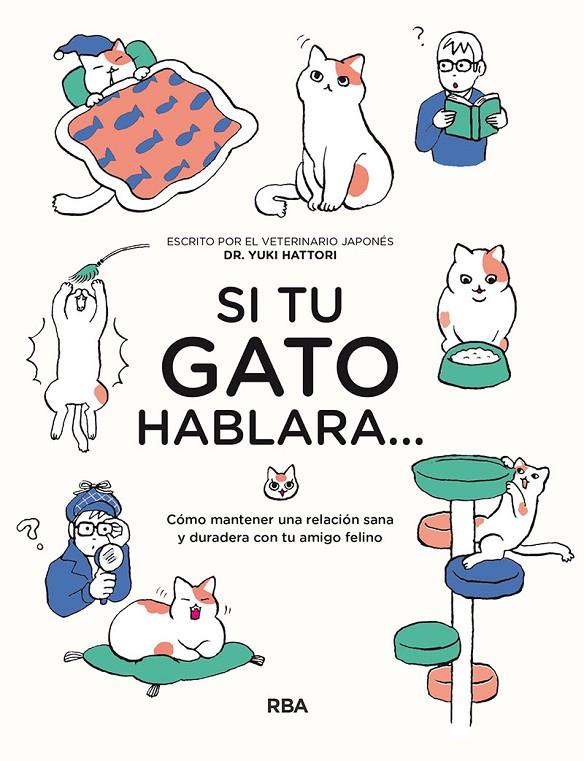 Si tu gato hablara... | 9788491875529 | Hattori, Yuki