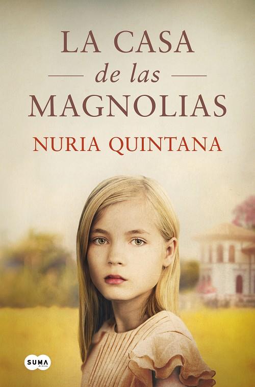 La casa de las magnolias | 9788491296829 | Quintana, Nuria