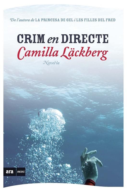 Crim en directe | 9788493809546 | Camilla Läckberg