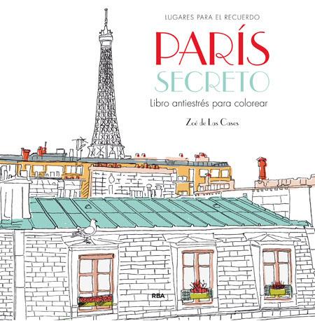 París secreto | 9788490565865 | de las Cases Zoe