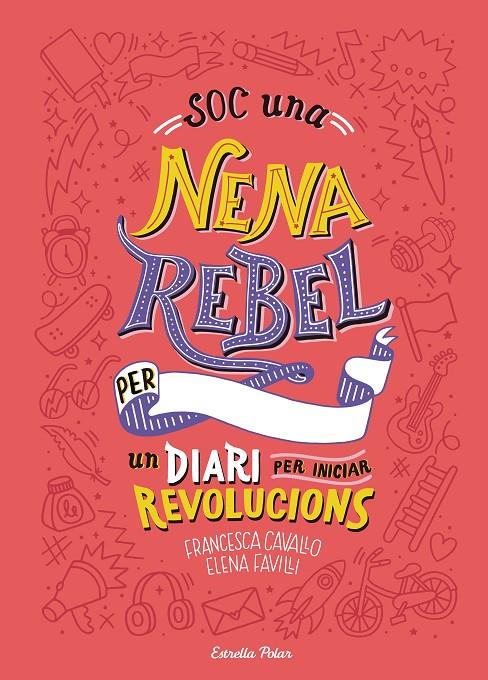 Soc una nena rebel | 9788491377399 | Favilli, Elena / Cavallo, Francesca