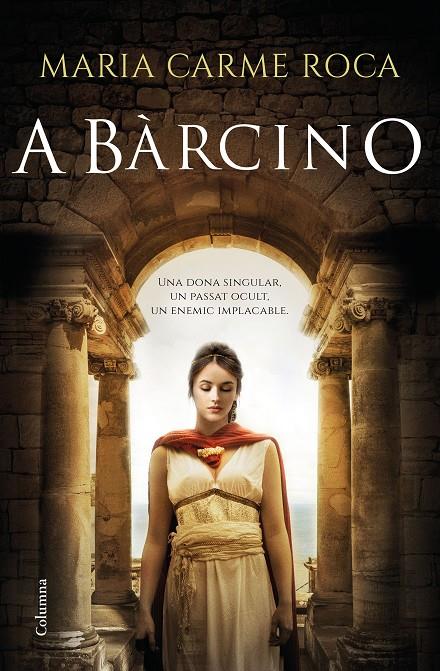 A Bàrcino | 9788466425971 | Maria Carme Roca