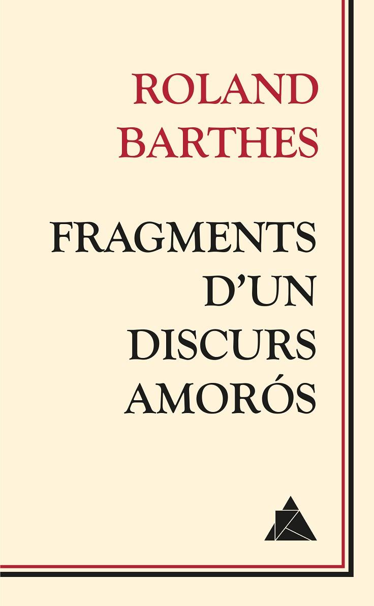 Fragments d'un discours amorós | 9788416222018 | Barthes, Roland