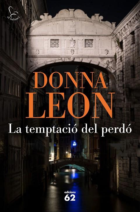 La temptació del perdó | 9788429776638 | Donna Leon