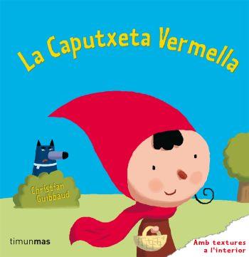 La Caputxeta vermella (textures) | 9788499320106 | AA. VV.