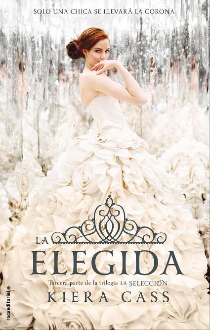 La elegida TD | 9788499187266 | Kiera Cass