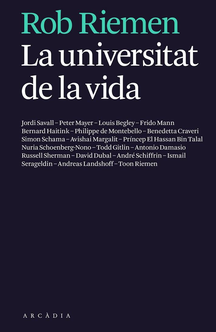 La universitat de la vida | 9788494232763 | Rob Riemen