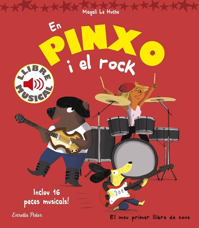 El pinxo i el rock (sons) | 9788416522804 | Le Huche, Magali