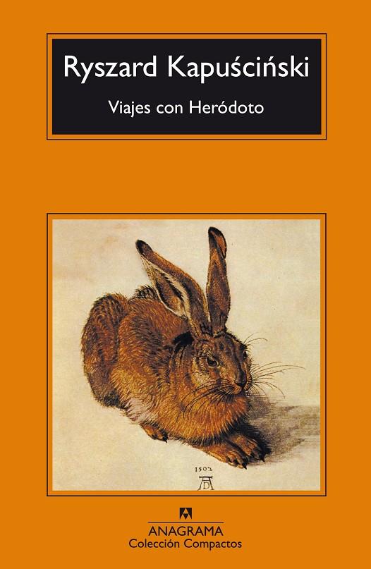 Viajes con Heródoto | 9788433973306 | Ryszard Kapuscinski