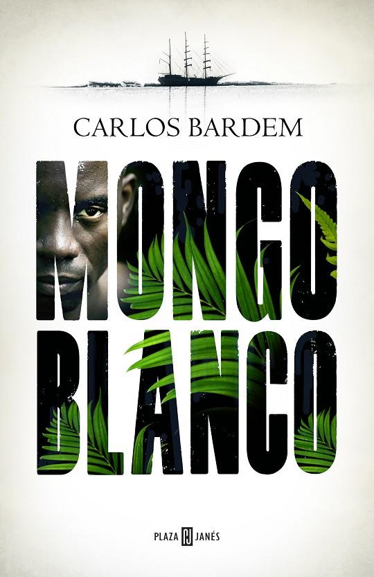 Mongo blanco | 9788401022647 | Carlos Bardem