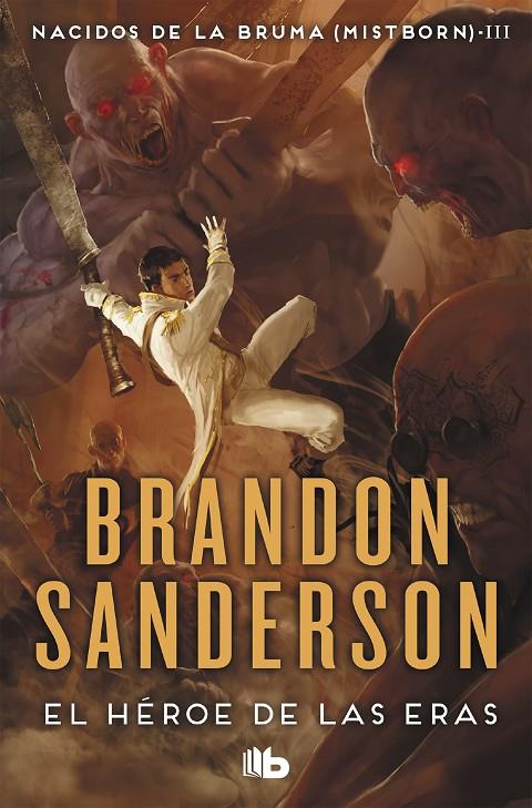 El héroe de las eras B | 9788498727951 | Brandon Sanderson