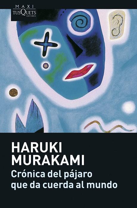 Crónica del pájaro que da cuerda al mundo | 9788483835104 | Haruki Murakami