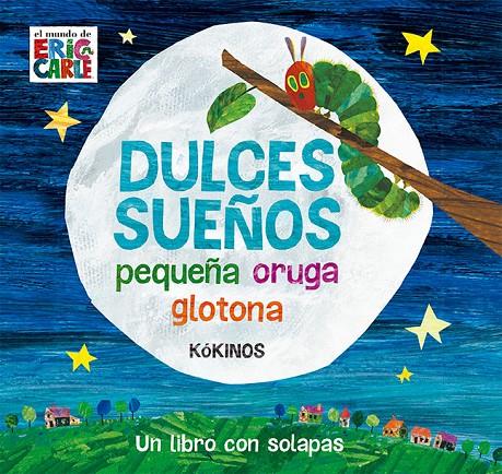 Dulces sueños | 9788417074012 | Eric Carle