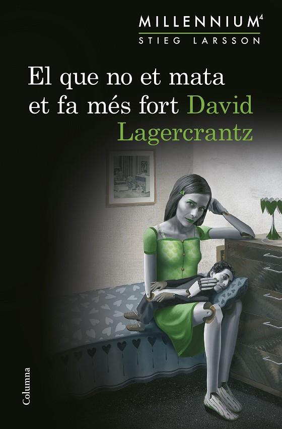 El que no et mata et fa més fort | 9788466419864 | David Lagercrantz