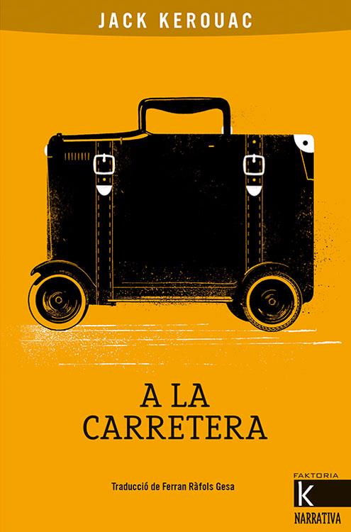 A la carretera CAT | 9788416804818 | Jack Kerouac