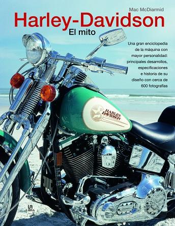 Harley-Davidson. El mito | 9788466227407 | McDiarmid, Mac