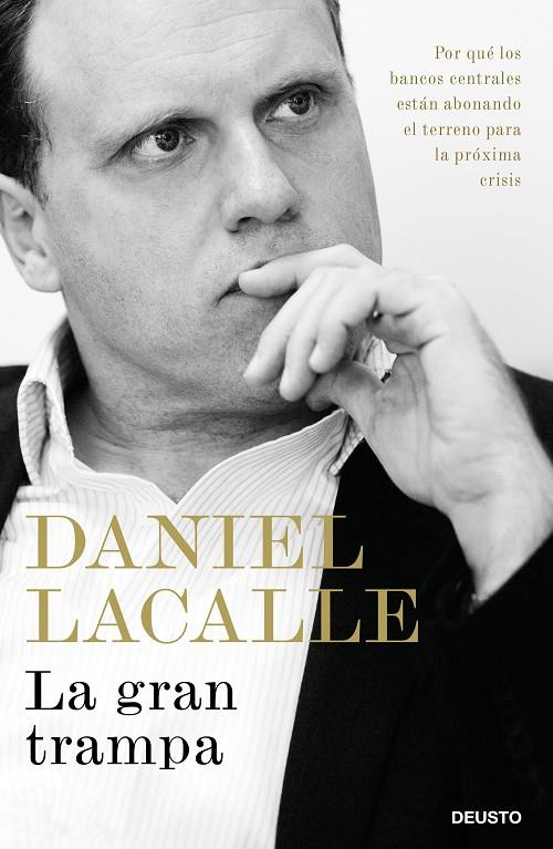 La gran trampa | 9788423428878 | Lacalle, Daniel