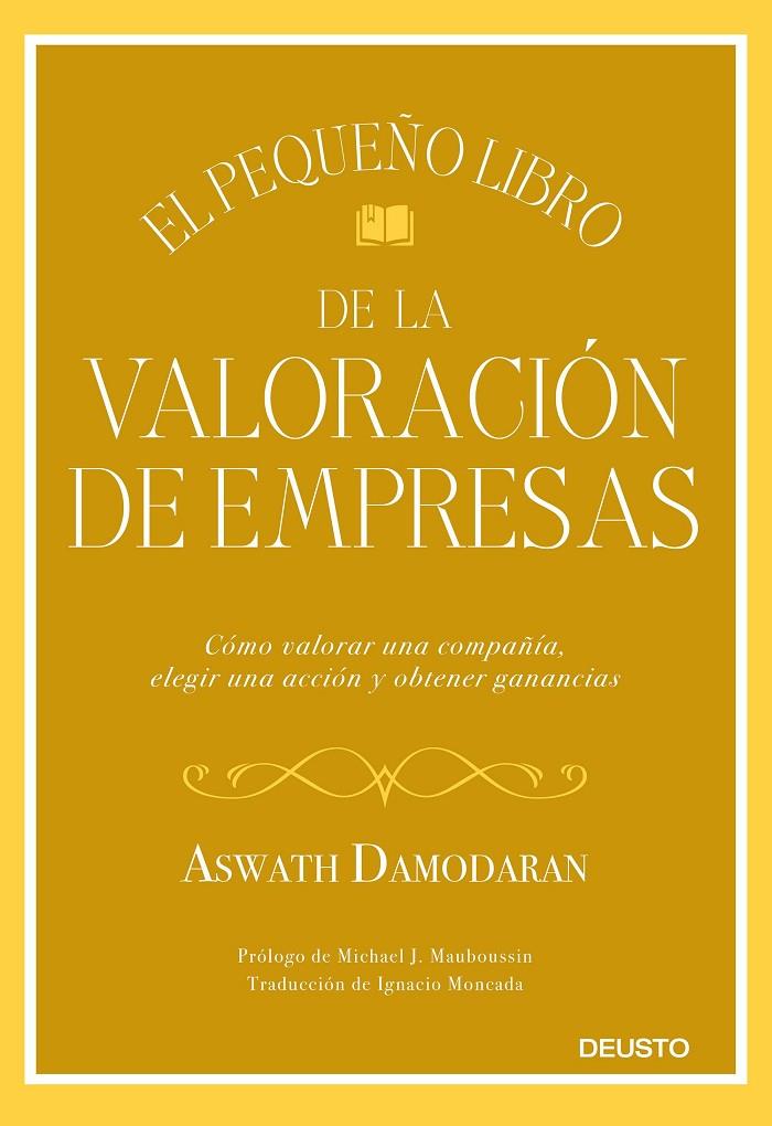 El pequeño libro de la valoración de empresas | 9788423432417 | Damodaran, Aswath