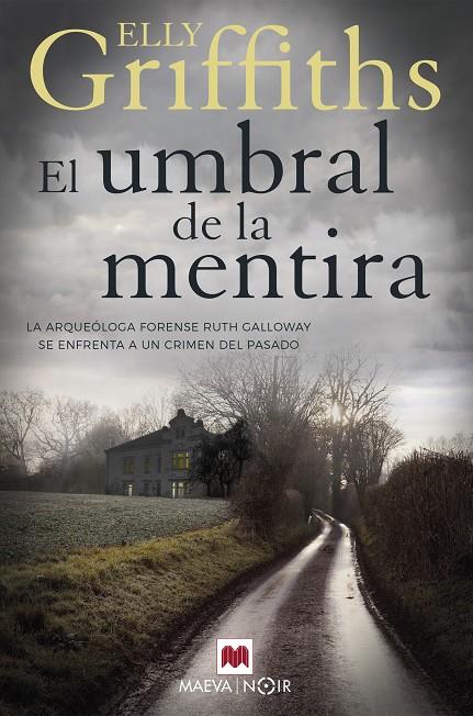 El umbral de la mentira | 9788417708917 | Elly Griffiths