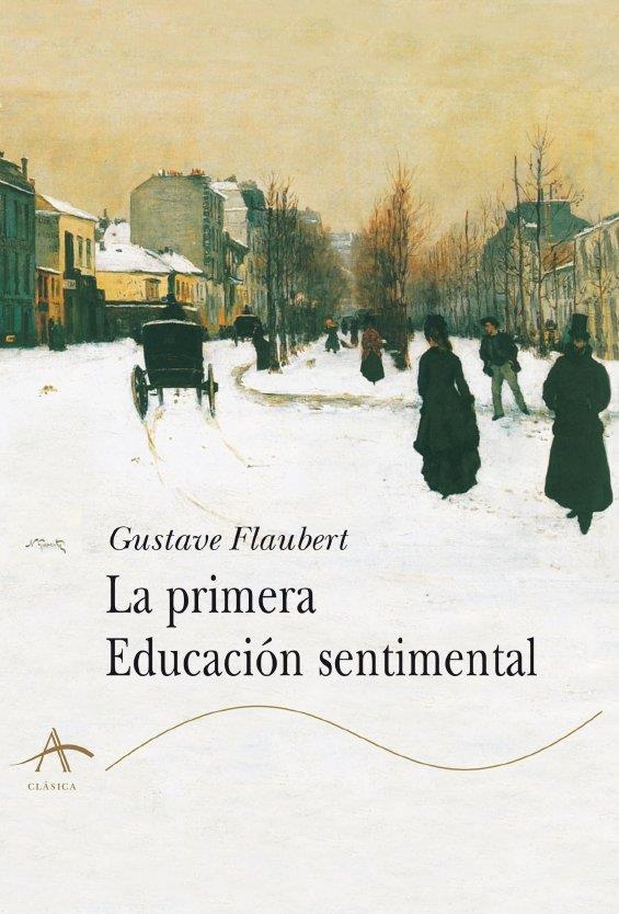 La primera educación sentimental | 9788484281092 | Gustave Flaubert