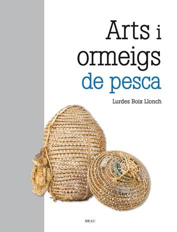 Arts i ormeigs de pesca | 9788415885405 | Lurdes Boix Llonch