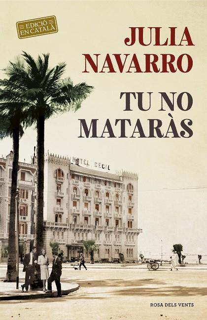 Tu no mataràs | 9788416930876 | Julia Navarro