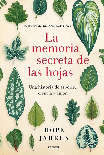 La memoria secreta de las hojas | 9788449333064 | Hope Jahren