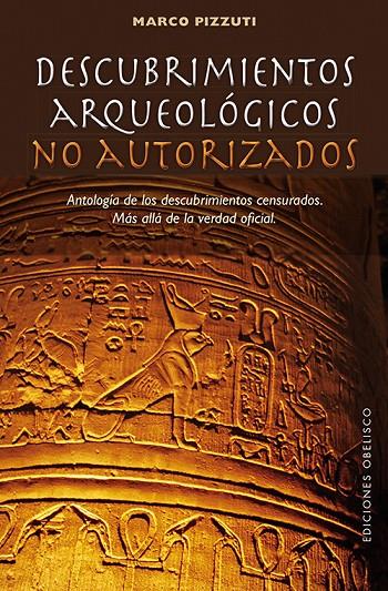 Descubrimientos arqueológicos no autorizados | 9788497779579 | Marco Pizzuti