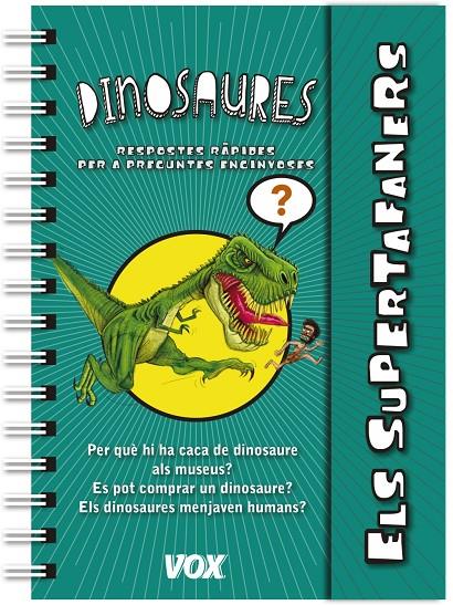 Els supertafaners. Dinosaures | 9788499741901 | Vox Editorial