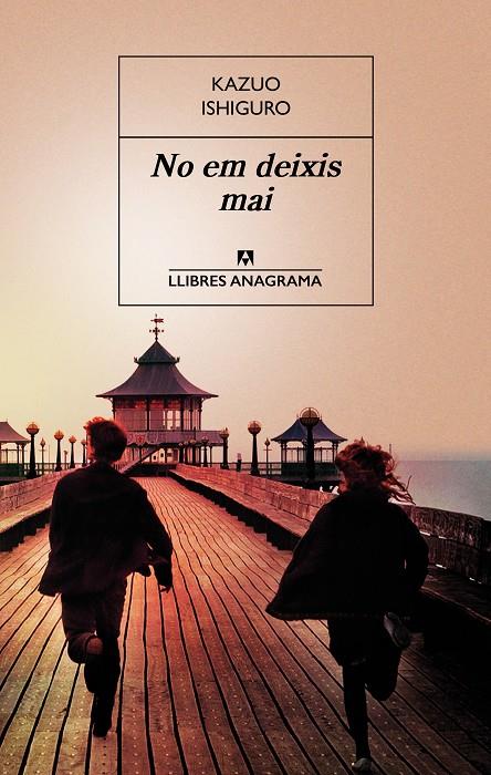 No em deixis mai | 9788433915528 | Kazuo Ishiguro