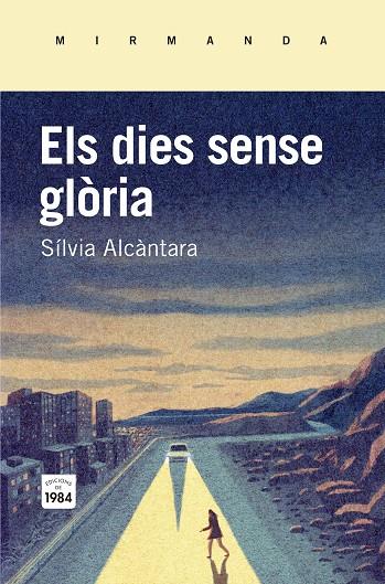 Els dies sense glòria | 9788415835745 | Sílvia Alcàntara