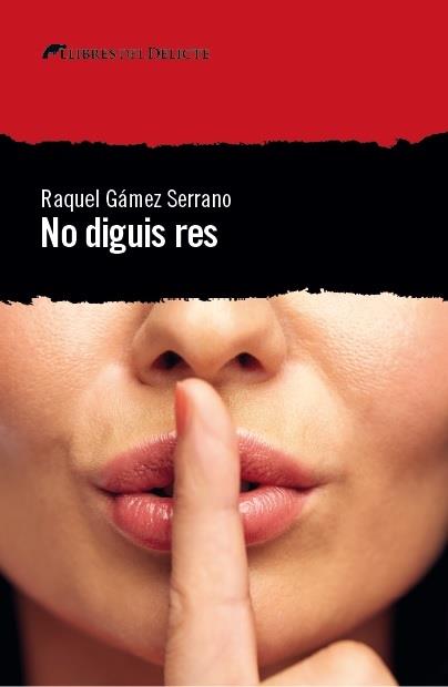 No diguis res | 9788494788970 | ´