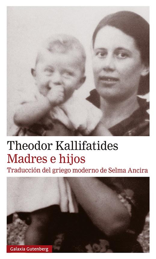 Madres e hijos (Kallifatides) | 9788418218576 | Theodor Kallifatides