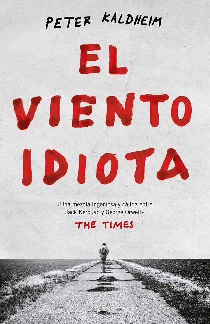 El viento idiota | 9788499987811 | Peter Kaldheim